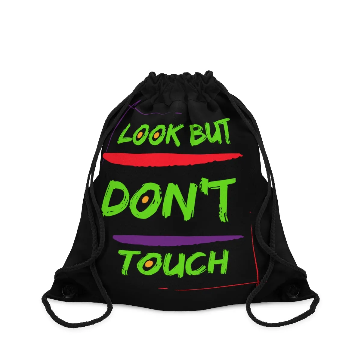 Drawstring Bag ( Look But Don't Touch Black )