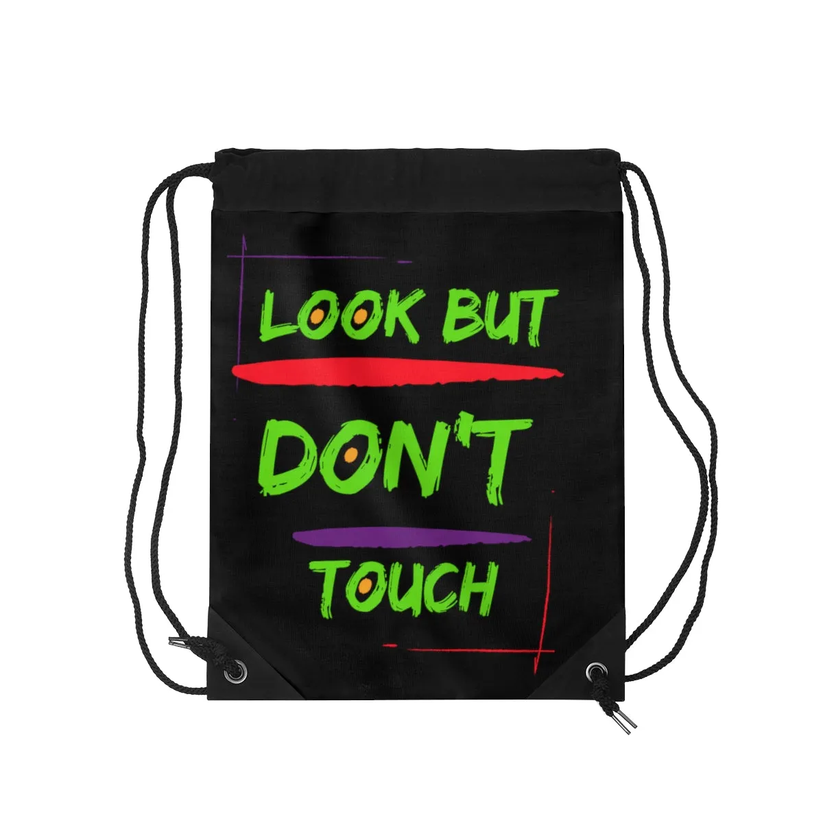 Drawstring Bag ( Look But Don't Touch Black )